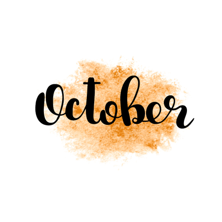October. Brush hand lettering. Inspiring quote. Motivating modern calligraphy. Can be used for photo overlays, posters, holiday clothes, cards and more.のイラスト素材