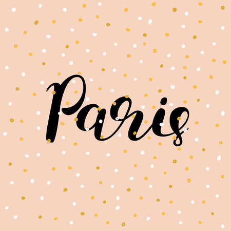 Paris. Brush hand lettering vector illustration. Inspiring quote. Motivating modern calligraphy. Can be used for photo overlays, posters, apparel design, prints, home decor, greeting cards and more.のイラスト素材