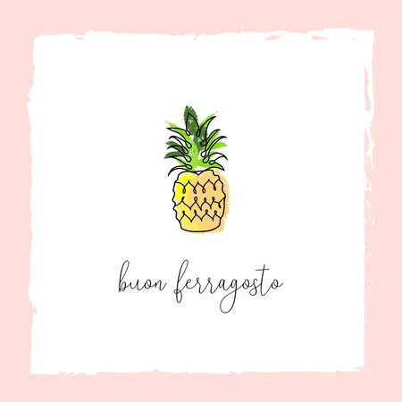 Buon Ferragosto italian summer holiday illustration with cute doodle pineapple fruitのイラスト素材
