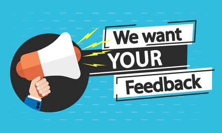 A men's hand holding a megaphone to say: we want your feedbackのイラスト素材