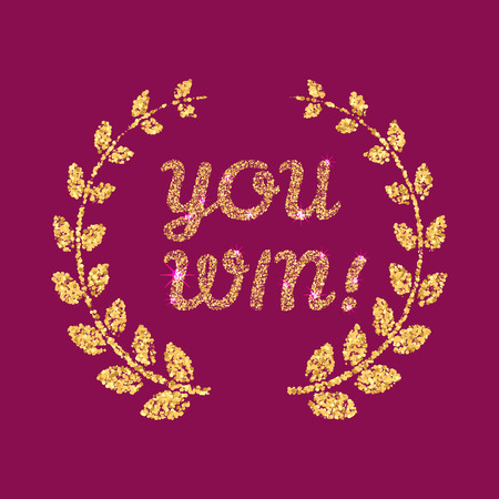 You Win glitter lettering with Laurel wreath. Vector illustration.のイラスト素材