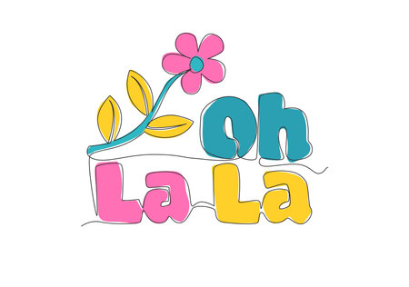 Single continuous line drawing of cute and beauty typography quote - Oh La La. Calligraphic design for print, greeting card, label banner, poster. One line draw design graphic vector illustrationのイラスト素材