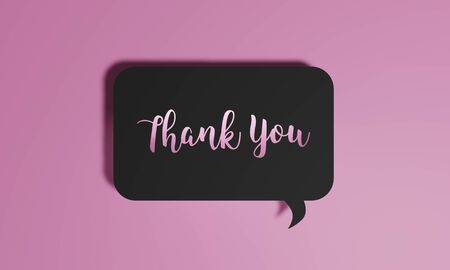Illustration of a black speech bubble or balloon and calligraphy of the word Thank You with a shadow on a pink background. Great for banners, promotions and advertising to give thanks and appreciationの写真素材