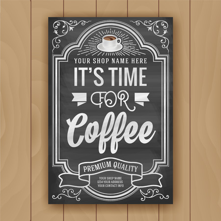 Coffee shop decorate poster on chalkboard background. Typography quote it's time for coffee. Vector illustrationのイラスト素材
