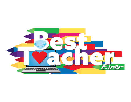 Best online teacher ever sign with White text, laptop, face mask, heart and crayonsのイラスト素材