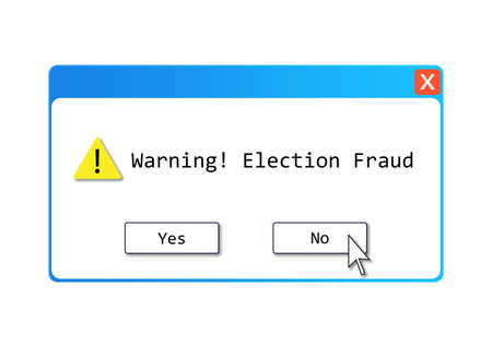 An ELECTION FRAUD text illustration about those who don't believe the alleged election controversy regarding computer systems and other potential forms of election fraudの写真素材