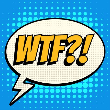 Wtf comic book bubble text retro styleのイラスト素材
