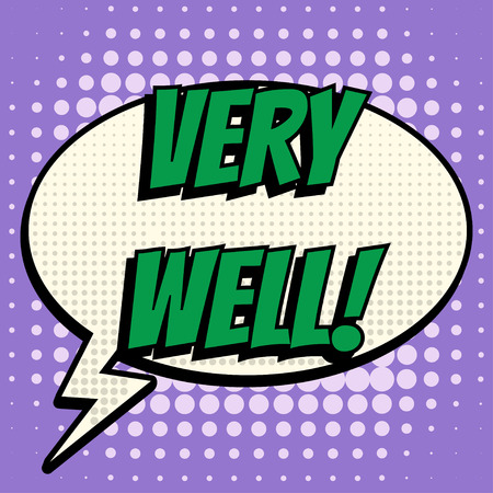 Very well comic book bubble text retro styleのイラスト素材