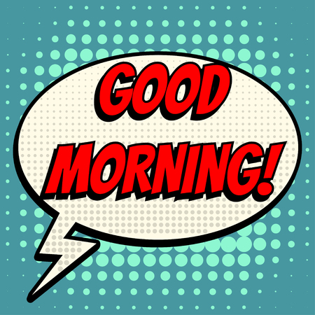 Good morning comic book bubble text retro styleのイラスト素材