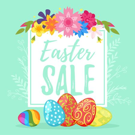 Vector cartoon style illustration of Easter Sale banner with white frame and colorful painted eggs at the bottom and flowers at the top.のイラスト素材