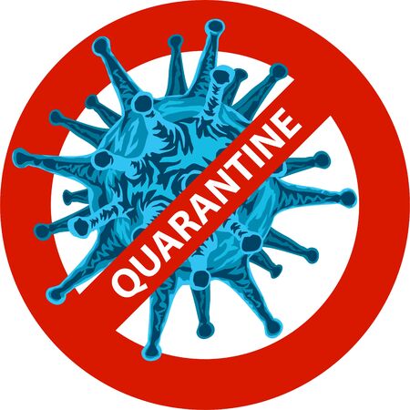 Quarantine sign Stop 2019-ncov coronavirus illustration isolatedのイラスト素材
