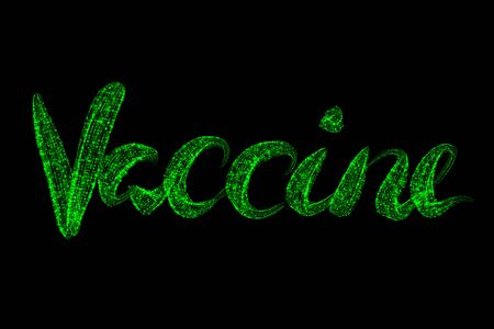 Coronavirus COVID-19 SARS-CoV-2 Vaccine inscription made by green circles. Medicine and drug concept illustration isolated on black background. Epidemic conditionの写真素材