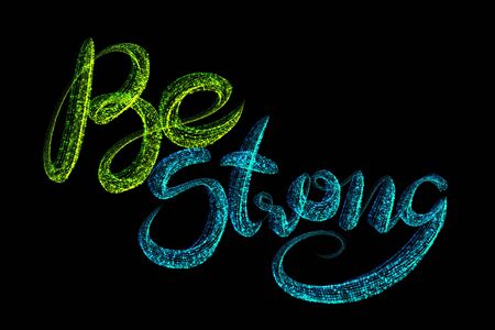 Be Strong, t-shirt typographic hand lettering design fo your clothes or Ads. Selfisilation Coronavirus COVID-19. Epidemic condition illustration. Social distance safety conceptの写真素材