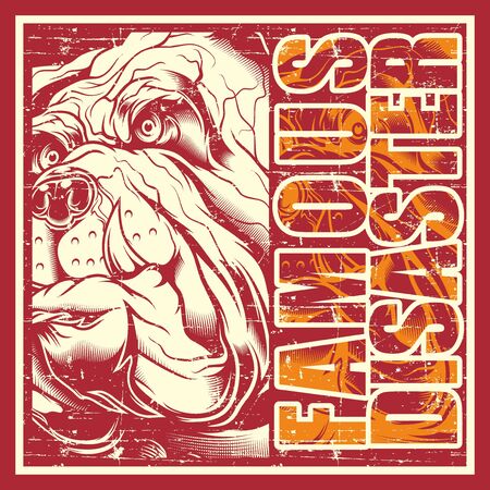grunge style vintage skull bulldog and text famous disaster vectorのイラスト素材
