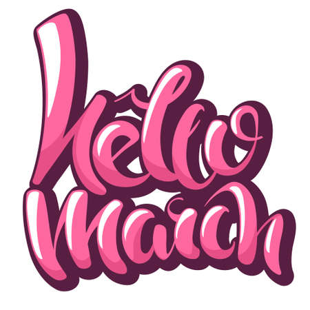 Hello March lettering in cartoon style. Beautiful hand drawn calligraphy.のイラスト素材