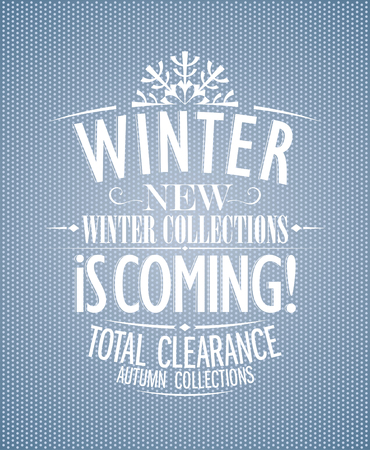 Winter is coming, new collections design template.のイラスト素材