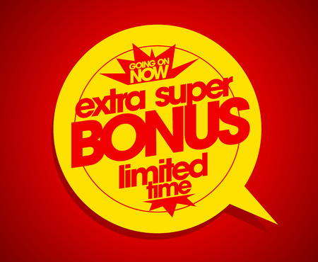 Extra super bonus limited time speech bubble.のイラスト素材