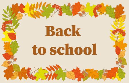 Slogan Back to School into frame with colorful autumn foliage and rowanberry twigs.のイラスト素材