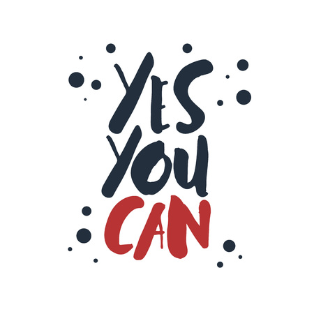 Inspirational red and black vector lettering on white background. Yes you can.のイラスト素材