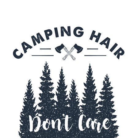 Hand drawn inspirational label with crossed axes and pine trees textured vector illustrations and "Camping hair - don't care" lettering.のイラスト素材