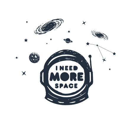 Hand drawn space badge with pressure suit textured vector illustration and "I need more space" pun lettering.のイラスト素材