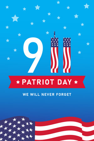 9.11 patriot day 11 September, we will never forget