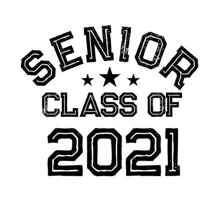Seniors Class Of 2021 Text Vector, T shirt Designのイラスト素材