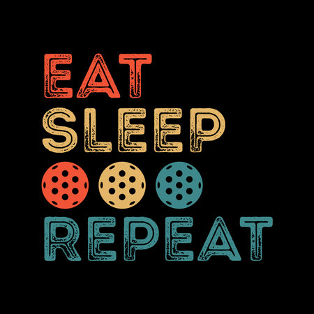 eat sleep repeat pickleball tshirt designs vectorのイラスト素材