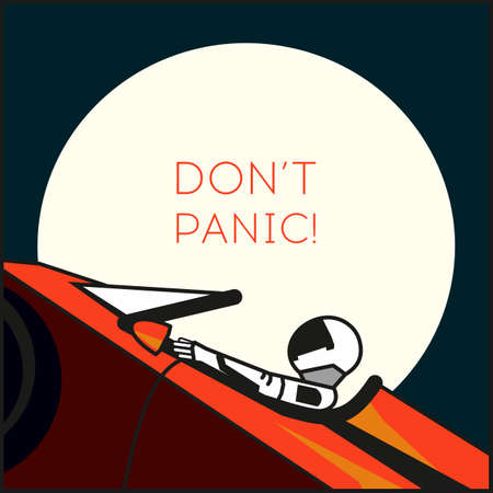 Space vector poster. Starman in space suit red electric car in open space. Hand drawn retro illustration astronaut in space white full moon catchphrase dont panic posterのイラスト素材