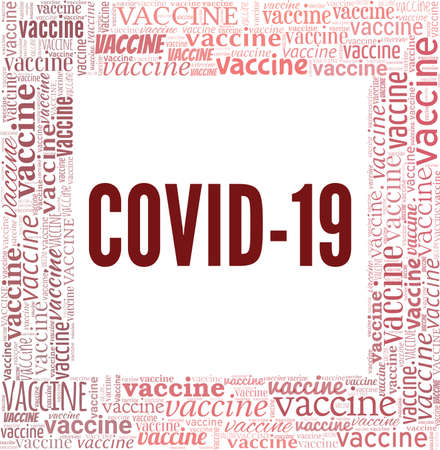 Covid-19 vaccine vector illustration word cloud isolated on a white background.のイラスト素材