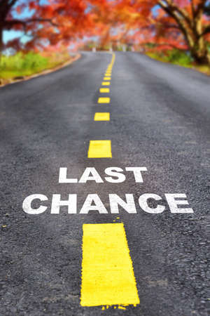 Opportunity and decision concept and success with direction idea. Last chance word written on...