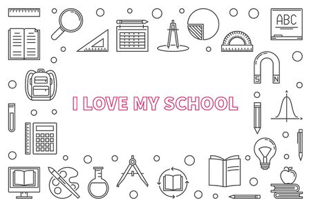 I Love My School vector concept outline horizontal illustrationのイラスト素材