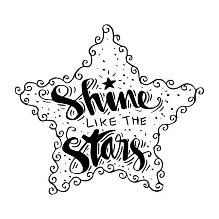Shine like the stars lettering on white star.のイラスト素材