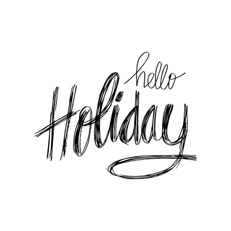 Hand drawn lettering. Hello holidayのイラスト素材