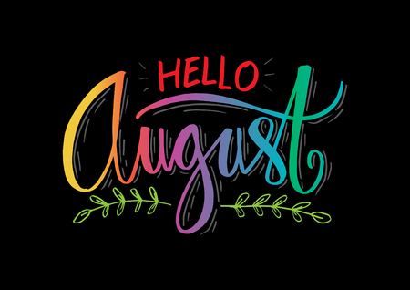 "Hello August". Modern brush lettering. Greeting card.のイラスト素材