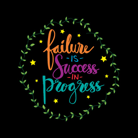Failure is success the progress, Motivational quote.のイラスト素材