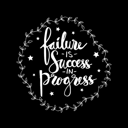 Failure is success the progress, Motivational quote.のイラスト素材