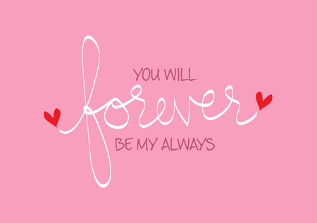You will forever be my alwaysのイラスト素材