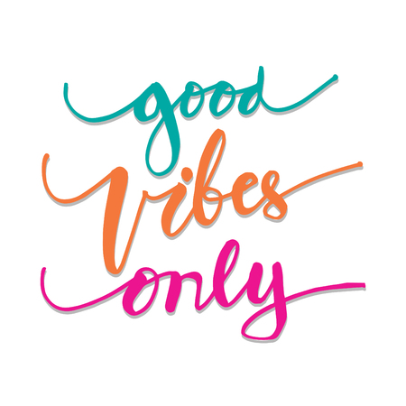 Good Vibes Only. Motivational quote.のイラスト素材
