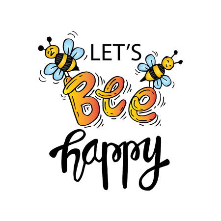 Let's bee happy. Inspirational quoteのイラスト素材