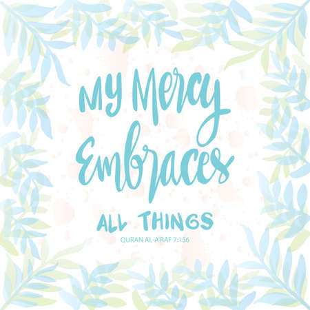 My mercy embraces all things. Islamic quotes.のイラスト素材
