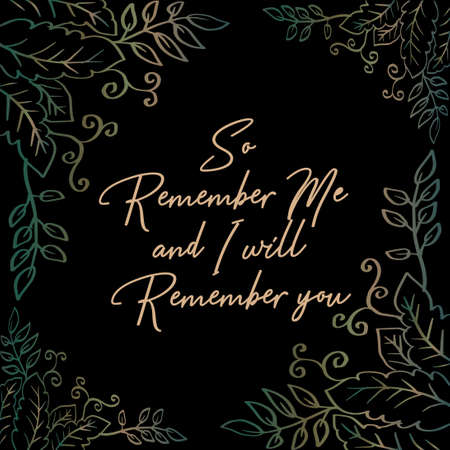 So remember Me I will remember you. Islamic quotes.のイラスト素材