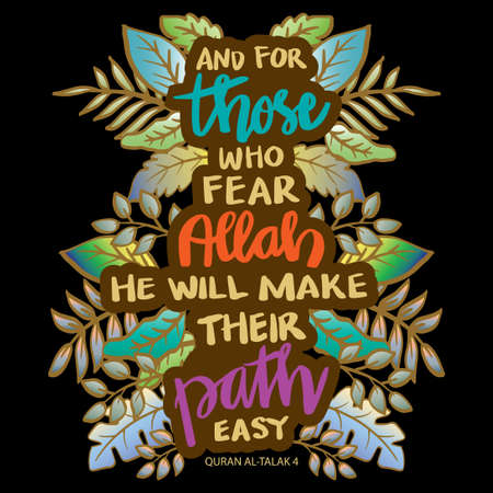 And for those who fear Allah he will make their path easy. Islamic quotes.のイラスト素材