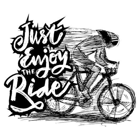 Just enjoy the ride. Poster quotes.のイラスト素材