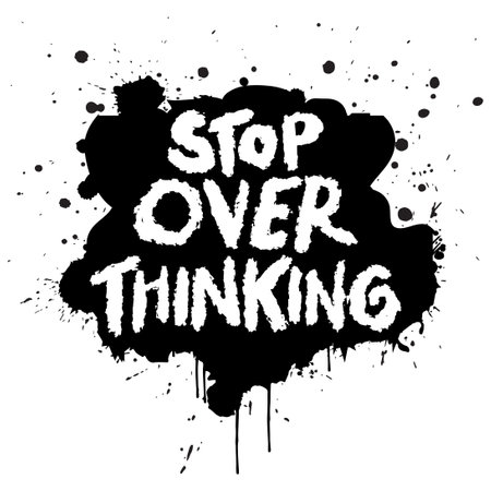 Stop overthinking hand lettering. Poster quote.のイラスト素材