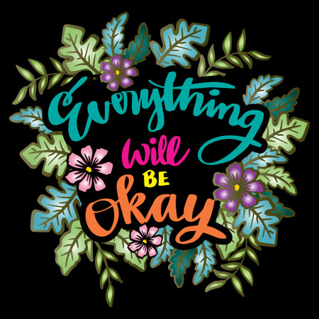 Everything will be okay hand lettering. Poster quotes.のイラスト素材