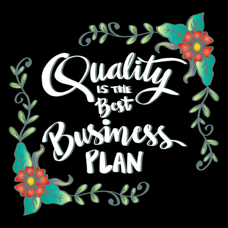 Quality is the best business plan, hand lettering. Poster quotes.のイラスト素材