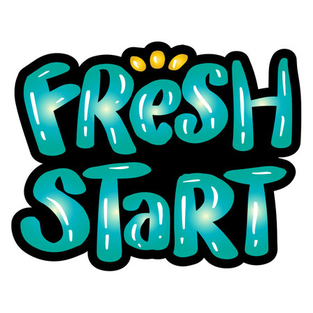 Fresh start. Sticker for social media content. Vector hand drawn illustration design.のイラスト素材