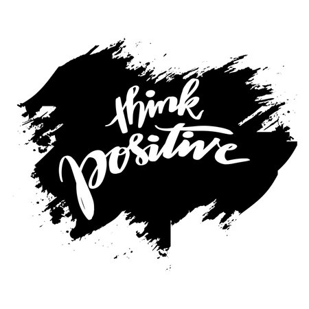Think positive. Inspirational quote. Hand drawn lettering.のイラスト素材