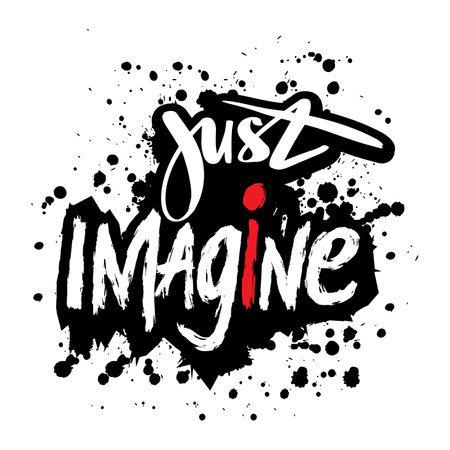 Just imagine. Inspiring motivation quote. Hand drawn lettering.のイラスト素材